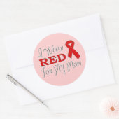 Ich trage Rot für meine Mama (rote Schleife) Runder Aufkleber (Umschlag)