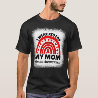 Ich trage Rot für meine Mama Stroke Awareness Mont T-Shirt