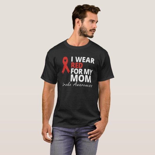 Ich trage Rot für meine Mama Stroke Awareness Surv T-Shirt (Vorne ganz)