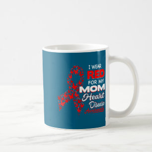 Ich trage Rot für meine Mutter Herzkrankheit-Bewus Kaffeetasse