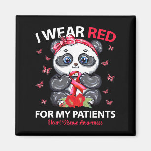 Ich trage Rot für meine Patienten Herzerkrankungen Magnet
