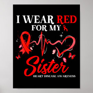 Ich trage Rot für meine Schwester Herzkrankheit Aw Poster