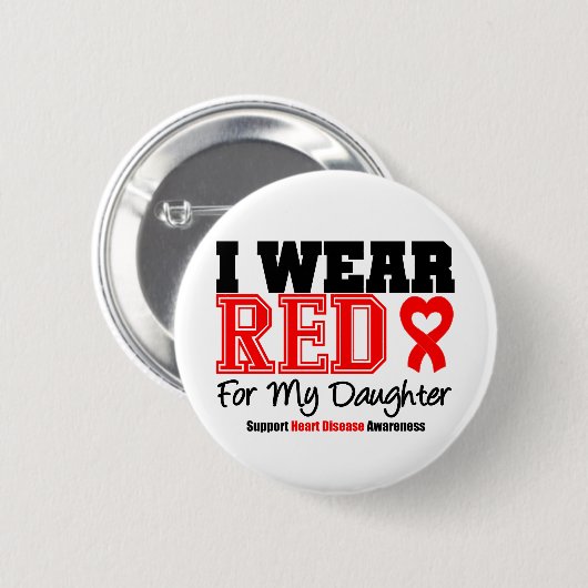Ich trage Rot für meine Tochter Button (Vorne & Hinten)