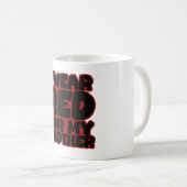 Ich trage Rot für meinen Bruder Kaffeetasse (VorderseiteRechts)