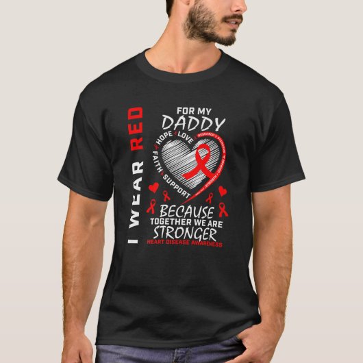 Ich trage Rot für meinen Daddy Heart Disease Aware T-Shirt (Vorderseite)