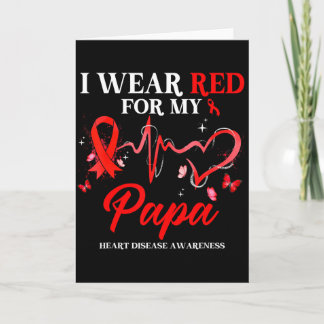 Ich trage Rot für meinen Papa Herzkrankheit-Bewuss Karte