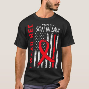 Ich trage Rot für meinen Schwiegersohn Herzkrankhe T-Shirt