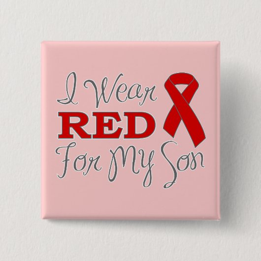 Ich trage Rot für meinen Sohn (rotes Band) Button (Vorderseite)