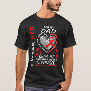 Ich trage Rot für meinen Vater Herzerkrankungen T-Shirt