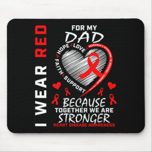 Ich trage Rot für meinen Vater Herzkrankheit-Bewus Mousepad