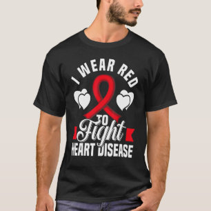 Ich trage Rot um gegen Herzkrankheiten zu kämpfen T-Shirt