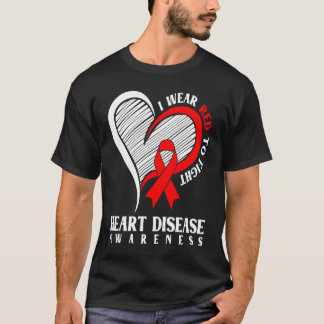 Ich trage Rot, um Herzerkrankungen zu bekämpfen T-Shirt