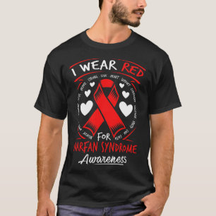 Ich trage Rot wegen Marfan-Syndrom-Bewusstsein T-Shirt