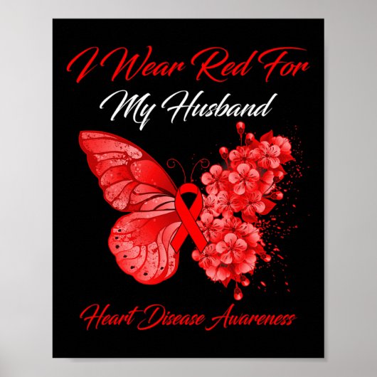 Ich trage Rot wegen meiner Herzkrankheit Poster (Vorne)