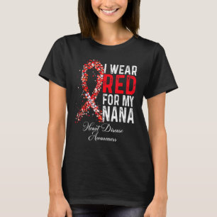 Ich trage Rot wegen meiner Nana-Herzkrankheit T-Shirt
