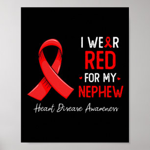 Ich trage Rot wegen meiner nephärischen Herzkrankh Poster