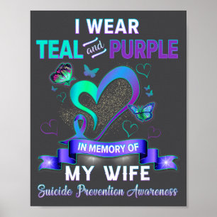 Ich trage Teal Lila In Erinnerung an den Suizid me Poster