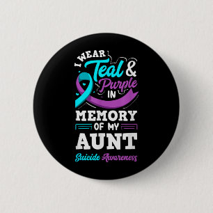 Ich trage Teal und Purpur in Erinnerung an meine T Button