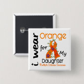 Ich trage Tochter Mitgliedstaat-multiple Sklerose Button (Vorne & Hinten)