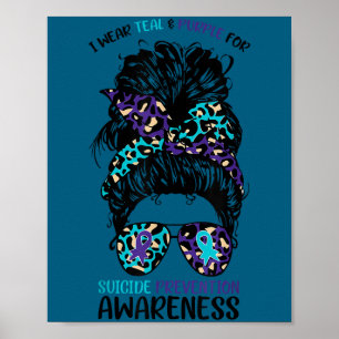 Ich trage Türkis & Lila für Suizidprävention A Poster