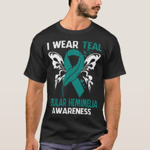 Ich trage Türkis für das FIBULARE HEMIMELIE-Bewuss T-Shirt