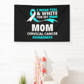 Ich trage Türkis und Weiß meine Mutter Gebärmutter Banner (InSitu)