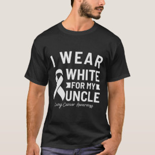 Ich trage Weiß für mein Onkel Lungenkrebs-Bewussts T-Shirt