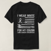 Ich trage Weiß für meinen Cousin Lungenkrebs Bewus T-Shirt (Design vorne)