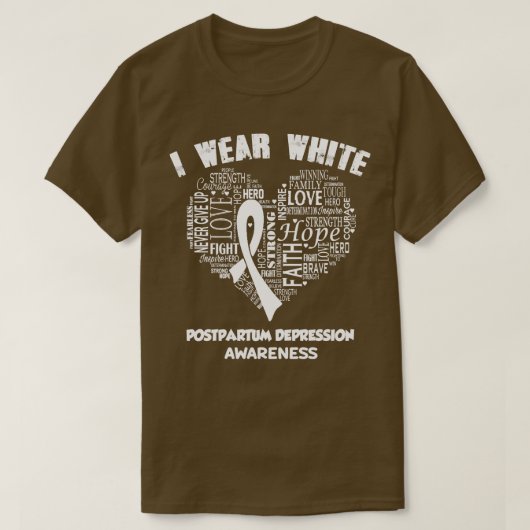Ich trage Weiß für Postpartum Depression Awareness T-Shirt (Design vorne)