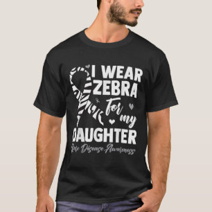 Ich trage Zebra für meine Tochter, seltene Krankhe T-Shirt
