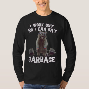 Ich trainiere damit ich Garbage Funny Raccoon Gym T-Shirt