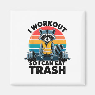 Ich trainiere, damit ich Müll essen kann Lustiger Magnet