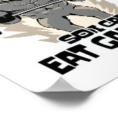 Ich trainiere, damit ich Müll essen kann Waschbär Poster (Ecke)