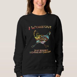 Ich trainiere einfach, wie ich meine Hühner Junge Sweatshirt