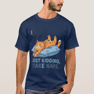 Ich trainiere... Nur Spaß, ich mache Nickerchen T-Shirt