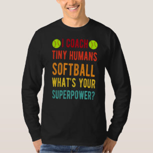 Ich trainiere Tiny Humans Softball Superpower Kid T-Shirt
