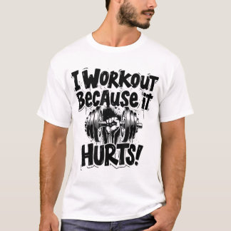 Ich trainiere, weil es der Gymnastik schadet T-Shirt