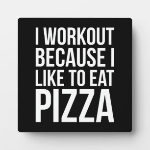Ich trainiere, weil ich Pizza mag - Funny Gym Nove Fotoplatte