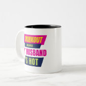 Ich trainiere, weil mein Mann heiße Bodybuilding i Zweifarbige Tasse (Vorderseite Links)