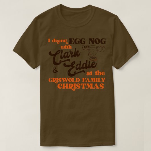 Ich trank Eiernug mit und Eddie T-Shirt (Design vorne)