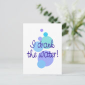 Ich trank Wasser Postkarte (Stehend Vorderseite)