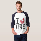Ich trash IE6 T-Shirt (Vorne ganz)