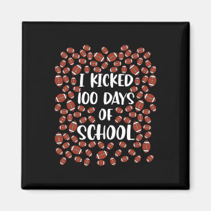 Ich trat 100 Tage Schule Footballspieler Schüler Magnet