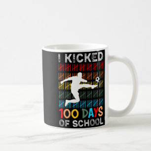 Ich trat 100 Tage Schule Fußball 100. Tag Sport Kaffeetasse