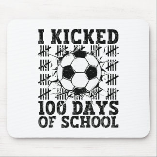 Ich trat 100 Tage Schule Fußball 100. Tag Sport Mousepad