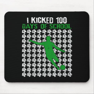 Ich trat 100 Tage Schule Fußball 100. Tag Sport Mousepad