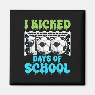 Ich trat 100 Tage Schule Fußball Lustige Jungen Ki Magnet