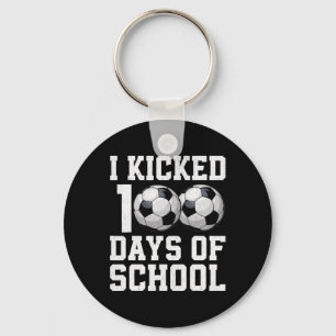 Ich trat 100 Tage Schule Fußball Sport Jungen Kind Schlüsselanhänger