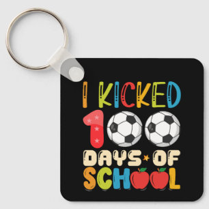 Ich trat 100 Tage Schule Fußballfan Schlüsselanhänger