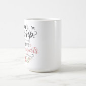 Ich tratsche nicht..... kaffeetasse (Mittel)
